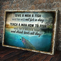 Teach A Man How To Fish And He'll Sit In A Boat And Drink Beer All Day Sign by Tailored Canvases