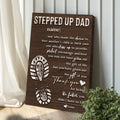 Thank You For Being The Father You Didn't Have To Be Happy Father's Day Sign by Tailored Canvases
