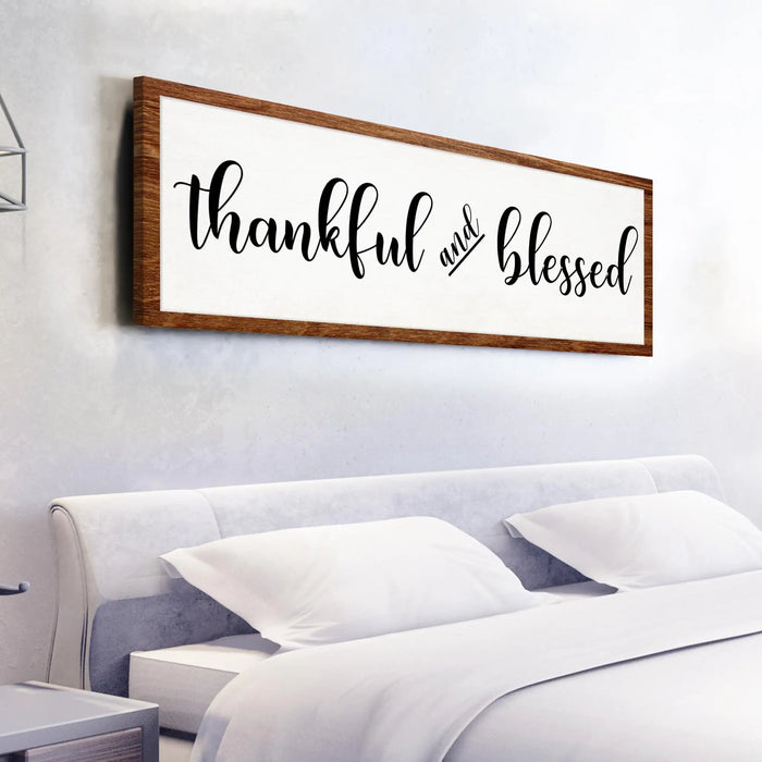 Thankful And Blessed Sign by Tailored Canvases