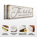The Best Days End In Dirty Clothes Laundry Sign II by Tailored Canvases