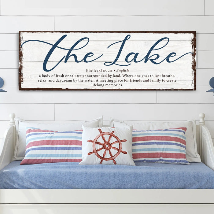 The Definition Of Lake Sign by Tailored Canvases