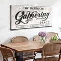 The Gathering Place Personalized Sign by Tailored Canvases
