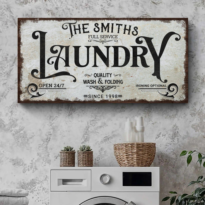 The Laundry Room Sign VII by Tailored Canvases