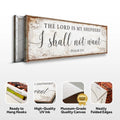 The Lord Is My Shepherd I Shall Not Want Psalm 23:1 Faith Sign by Tailored Canvases