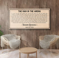 The Man In The Arena Sign IV by Tailored Canvases