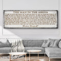The Man In The Arena Sign VI by Tailored Canvases