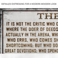 The Man In The Arena Sign VI by Tailored Canvases