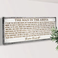 The Man In The Arena Sign VI by Tailored Canvases