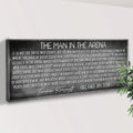 The Man In The Arena Sign VII by Tailored Canvases