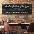 The Steadfast Love of the Lord Lamentations 3:22-23 Faith Sign by Tailored Canvases