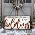 There's No Place Like Home for The Holidays Christmas Sign by Tailored Canvases