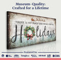 There's No Place Like Home For The Holidays Christmas Sign IV by Tailored Canvases