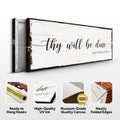 Thy Will Be Done Faith Sign II by Tailored Canvases