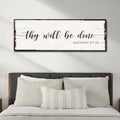 Thy Will Be Done Faith Sign II by Tailored Canvases
