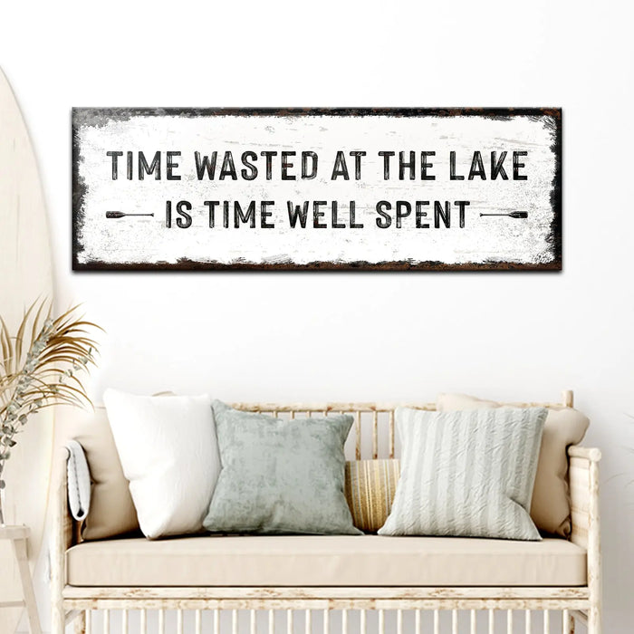 Time At The Lake Sign by Tailored Canvases