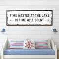 Time At The Lake Sign by Tailored Canvases