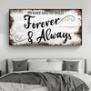 To Have And To Hold Forever And Always Sign II