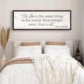 To Live Is The Rarest Thing Farmhouse Sign II by Tailored Canvases