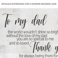 To My Dad Thank You Happy Father's Day Sign by Tailored Canvases
