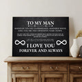 To My Man Father's Day Gift Sign II by Tailored Canvases