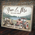 Tractor Themed We Got This Couple Sign by Tailored Canvases