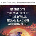 Underneath The Vast Skies Of The Old West Sign by Tailored Canvases