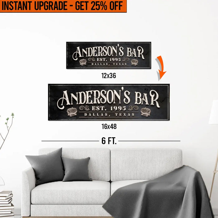 Upgrade Your 12x36 Inches 'Personalized Bar' (Style 1) Canvas To 16x48 Inches by Tailored Canvases