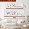 Upgrade Your 20x60 Inches 'Family Sign' Canvas To 24x72 Inches