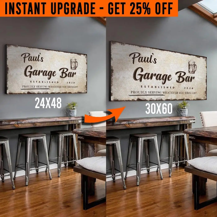 Upgrade Your 48x24 Inches 'Garage Bar' (Style 3) Canvas To 60x30 Inches by Tailored Canvases