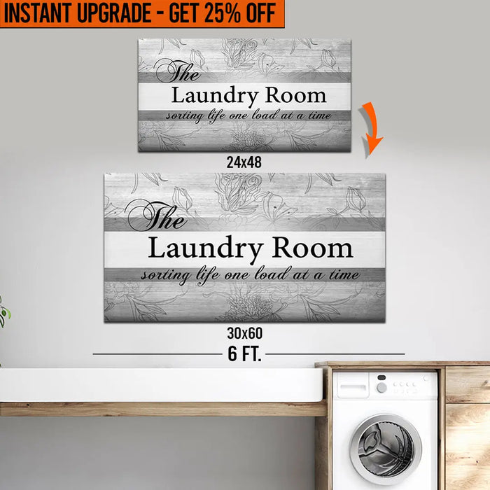 Upgrade Your 48x24 Inches 'The Laundry Room' (Style 1) Canvas To 60x30 Inches by Tailored Canvases
