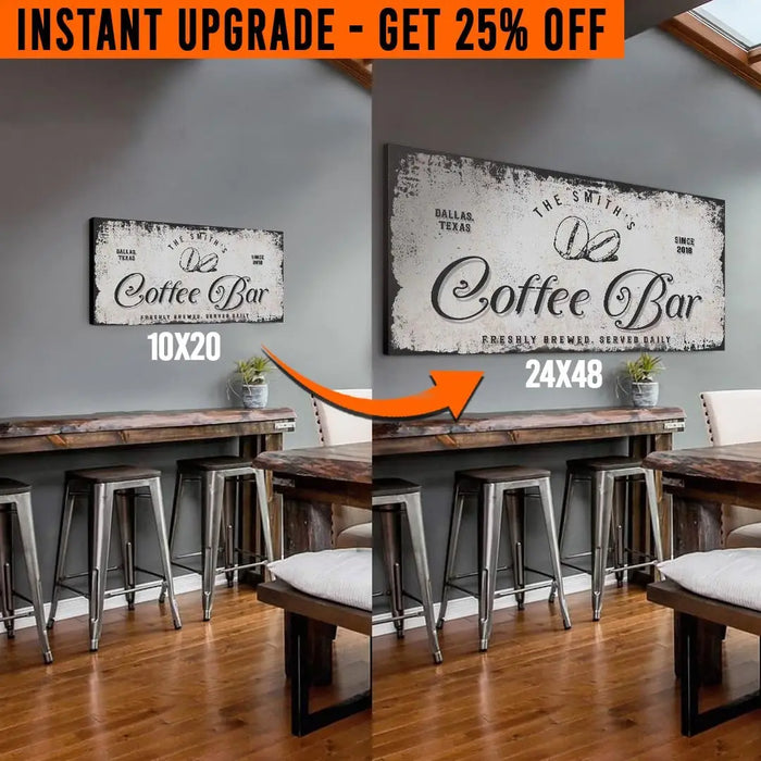 Upgrade Your 'Coffee Bar' (Style 2) Canvas To 24x48 Inches by Tailored Canvases