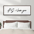 Valentine P.S. I Love You Typography Sign by Tailored Canvases