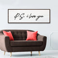 Valentine P.S. I Love You Typography Sign by Tailored Canvases