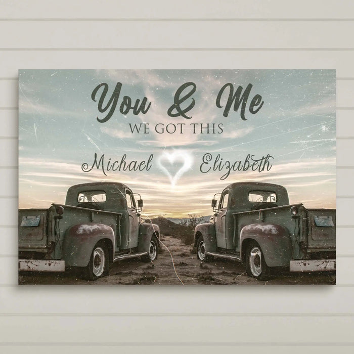 Vintage Truck Themed We Got This Couple Sign by Tailored Canvases