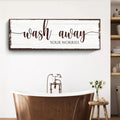 Wash Away Your Worries Bathroom Sign by Tailored Canvases