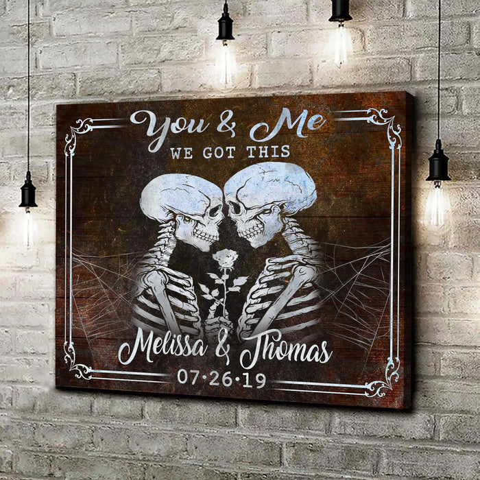 We Got This Skeleton Couple Sign IV by Tailored Canvases