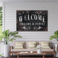 Welcome Friends & Family Sign III by Tailored Canvases