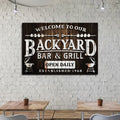 Welcome To Our Backyard Bar And Grill Sign by Tailored Canvases