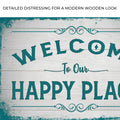 Welcome To Our Happy Place Sign II by Tailored Canvases