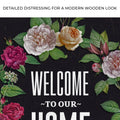 Welcome To Our Home Floral Entryway Sign by Tailored Canvases