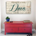 Welcome To Our Home Sign by Tailored Canvases