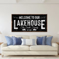 Welcome To Our Lakehouse Sign II by Tailored Canvases