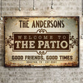 Welcome To The Patio Sign by Tailored Canvases