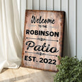 Welcome To The Patio Sign IV by Tailored Canvases