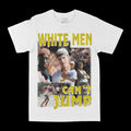 White Men Can't Jump Graphic Tee by Obsessed with graphic tees