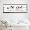 With God All Things Are Possible Faith Sign II by Tailored Canvases