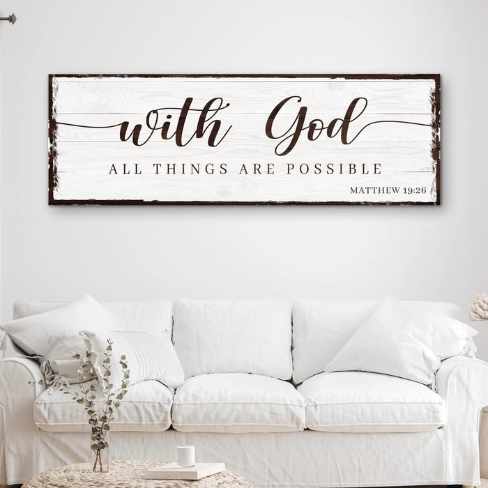 With God All Things Are Possible Faith Sign II by Tailored Canvases
