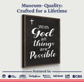 With God All Things Are Possible Faith Sign V by Tailored Canvases