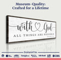 With God All Things Possible Faith Sign IV by Tailored Canvases