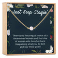 Women Empowerment - Keep Slaying - Pearl Necklace by Dear Ava